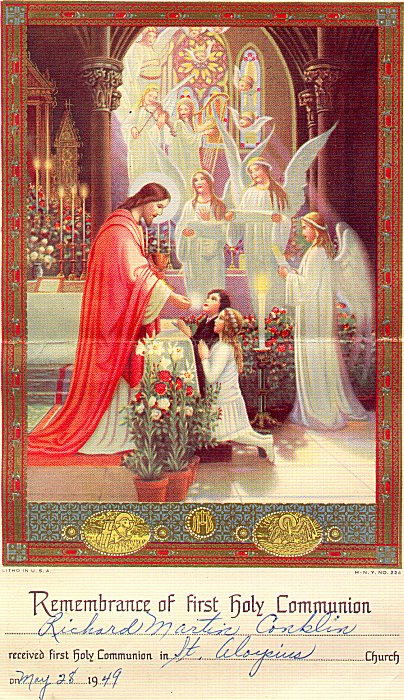 Richard Martin Conklin
First Holy Communion Certificate
