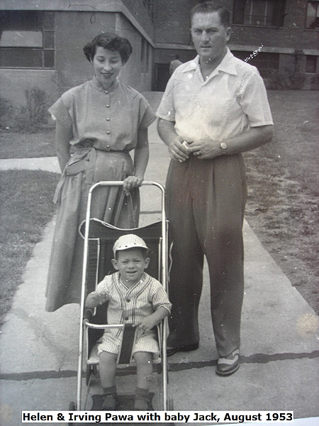 Pawa, Helen, Irving and Baby Jack
Photo from Jack Pawa

