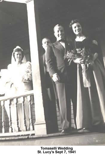 Tomaselli Wedding
Highland Avenue
Sept 7, 1941

